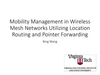 Mobility Management in Wireless Mesh Networks Utilizing Location Routing and Pointer Forwarding