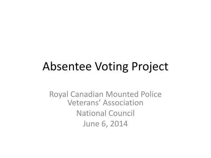 absentee voting project