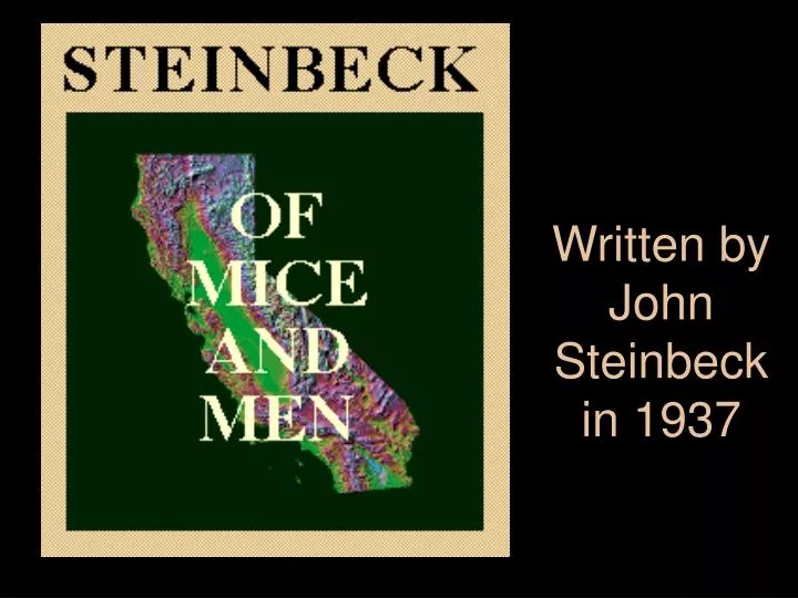 written by john steinbeck in 1937