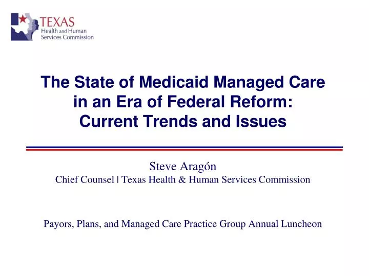 the state of medicaid managed care in an era of federal reform current trends and issues
