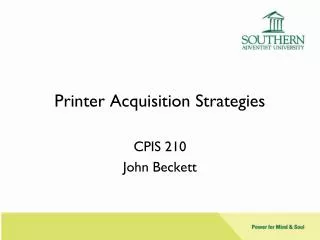 Printer Acquisition Strategies