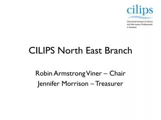 CILIPS North East Branch