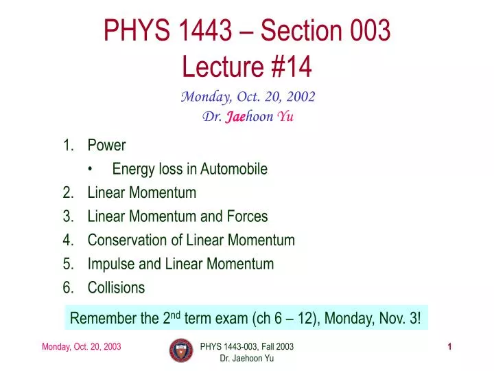 phys 1443 section 003 lecture 14