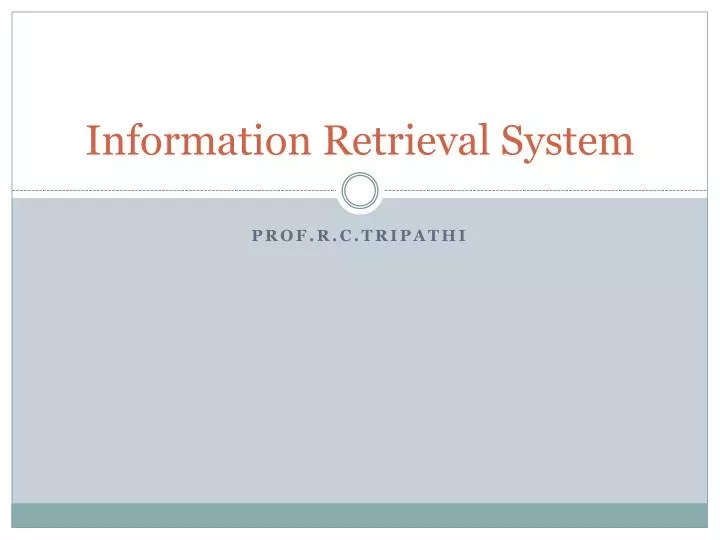 information retrieval system