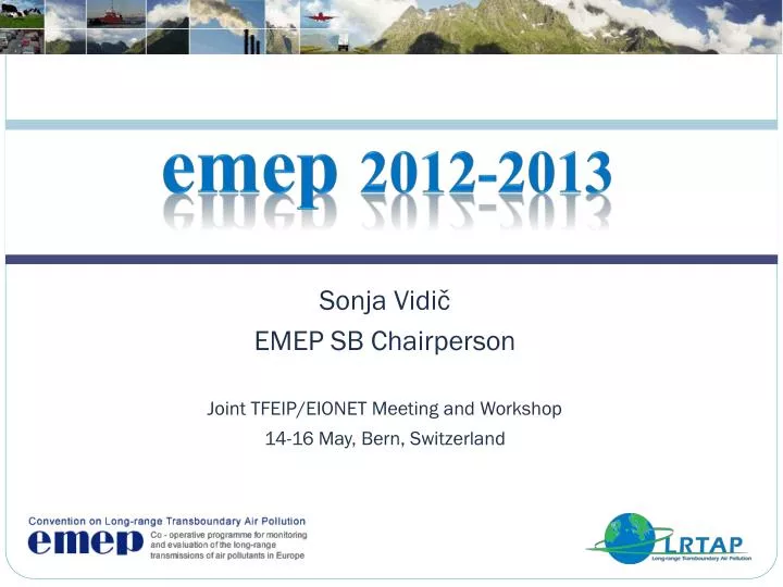 sonja vidi emep sb chairperson joint tfeip eionet meeting and workshop 14 16 may bern switzerland