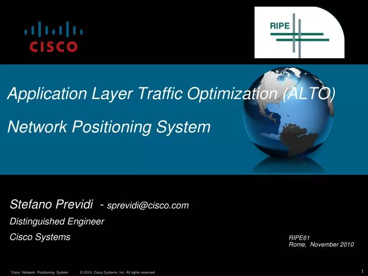 application layer traffic optimization alto network positioning system