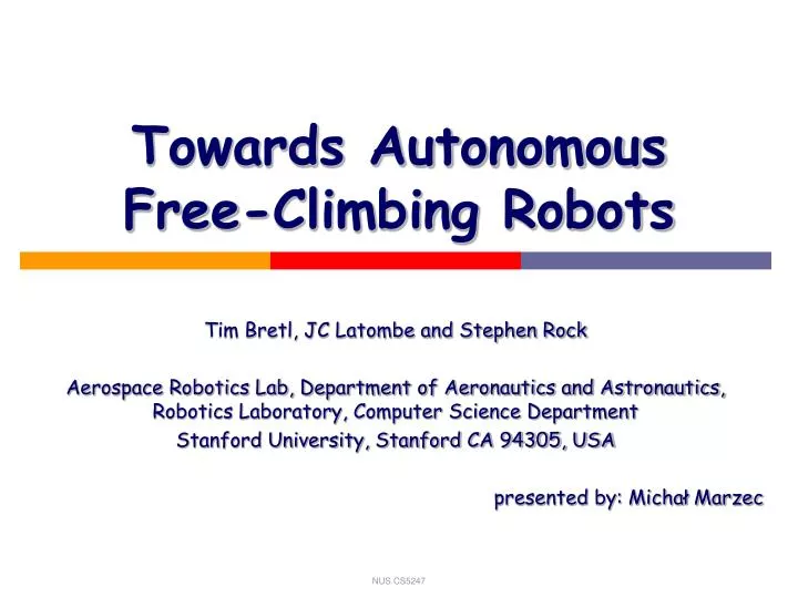 towards autonomous free climbing robots