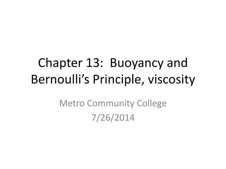 chapter 13 buoyancy and bernoulli s principle viscosity