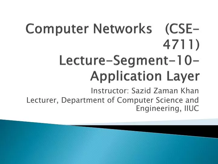 computer networks cse 4711 lecture segment 10 application layer