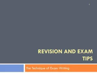 Revision and exam tips