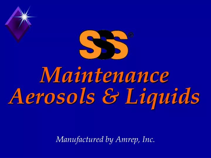 maintenance aerosols liquids