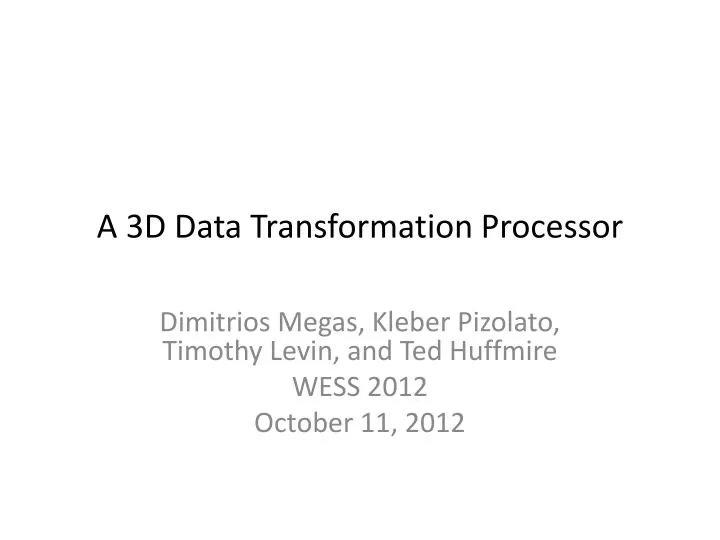 a 3d data transformation processor