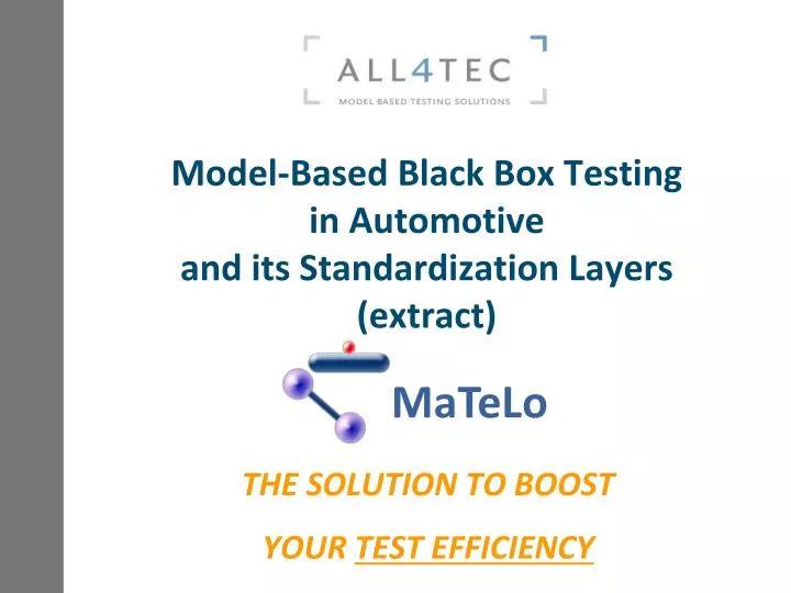 model based black box testing in automotive and its standardization layers extract