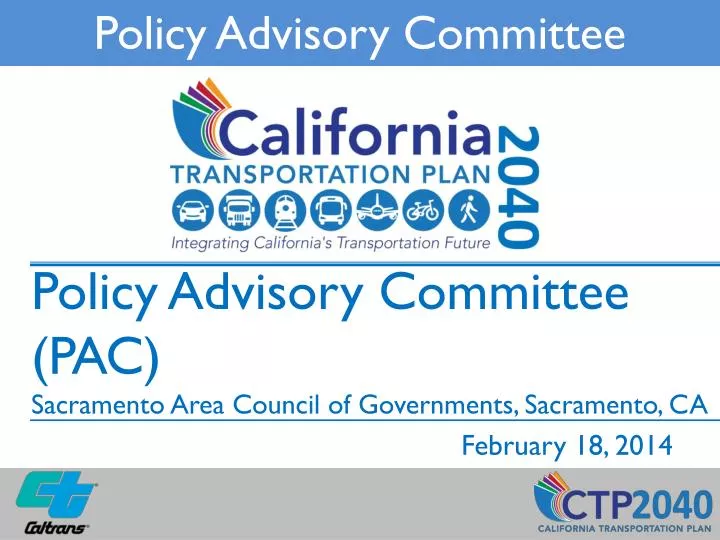 policy advisory committee pac sacramento area council of governments sacramento ca february 18 2014