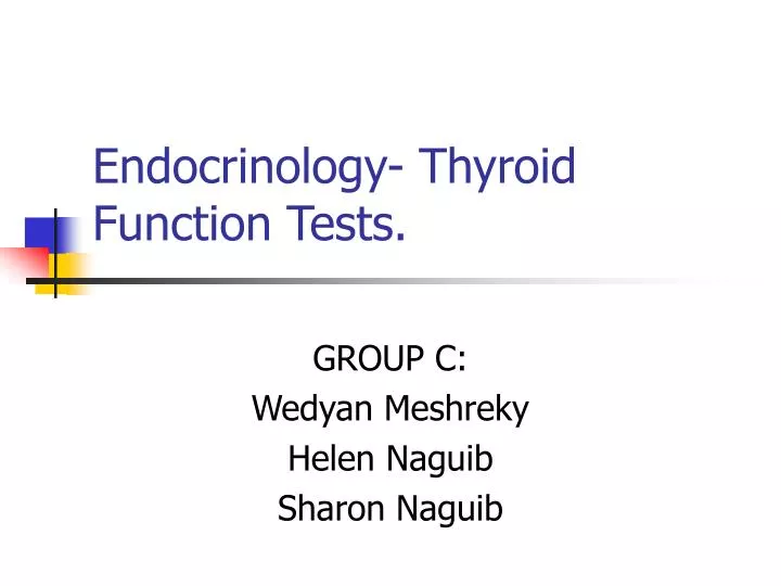 endocrinology thyroid function tests