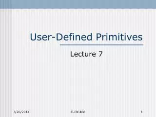 User-Defined Primitives