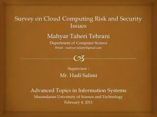 Mahyar Taheri Tehrani Department of Computer Science Email : mahyar.tahery@gmail