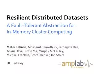 Resilient Distributed Datasets