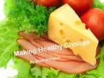 Making Healthy Choices - slide 1