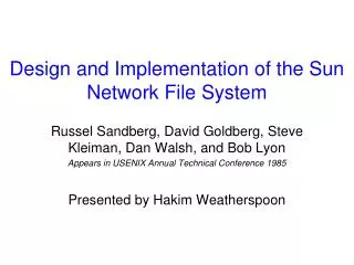 Design and Implementation of the Sun Network File System