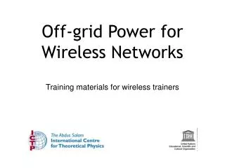 Off-grid Power for Wireless Networks