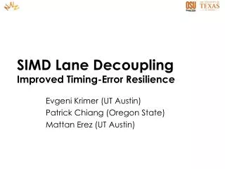 SIMD Lane Decoupling Improved Timing-Error Resilience