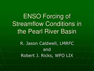 ENSO Forcing of Streamflow Conditions in the Pearl River Basin