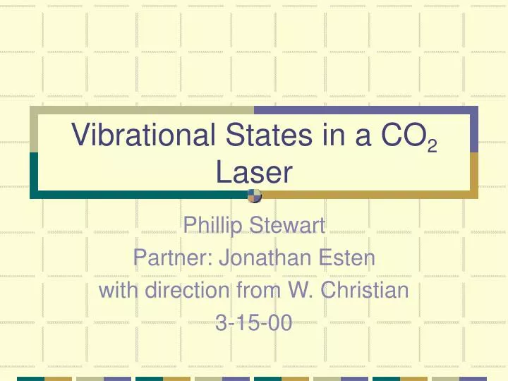 vibrational states in a co 2 laser