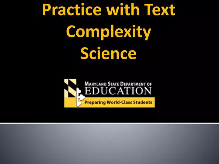 practice with text complexity science