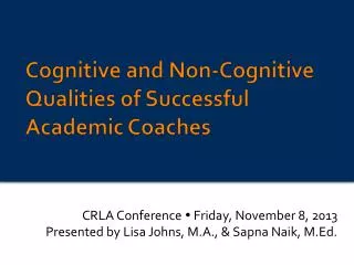 Cognitive and Non-Cognitive Qualities of Successful Academic Coaches