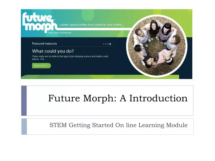 future morph a introduction