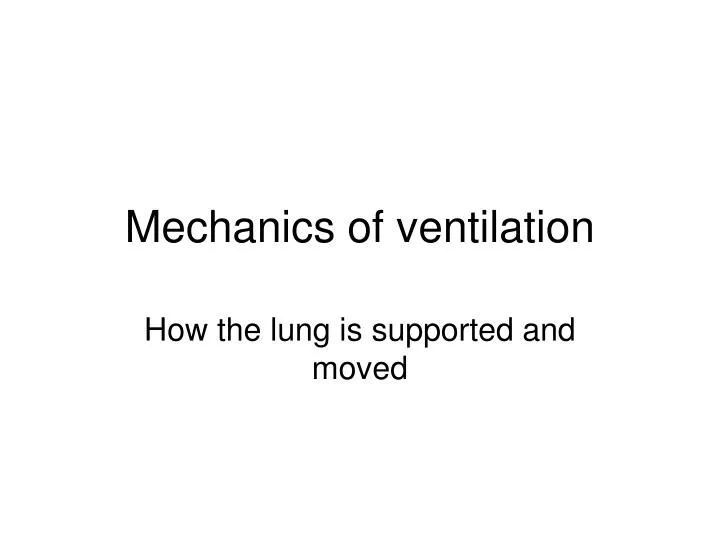 mechanics of ventilation