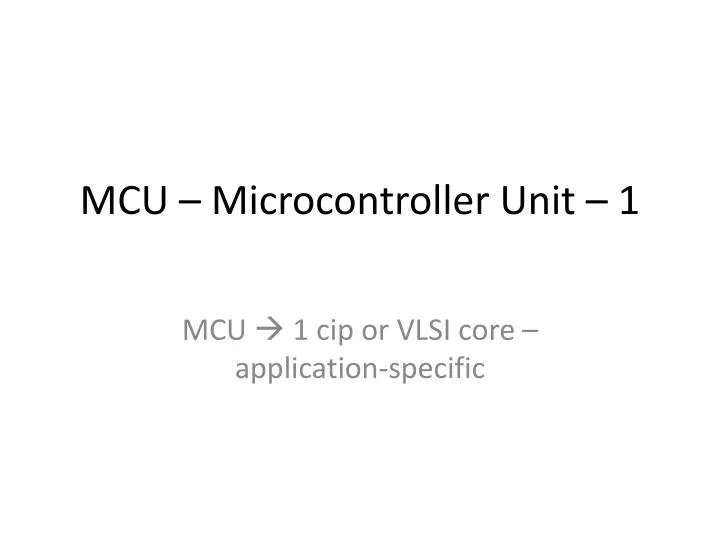 mcu microcontroller unit 1