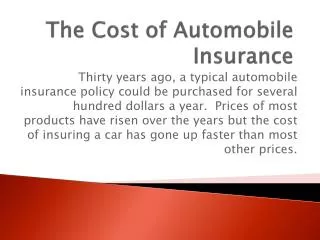 The Cost of Automobile Insurance