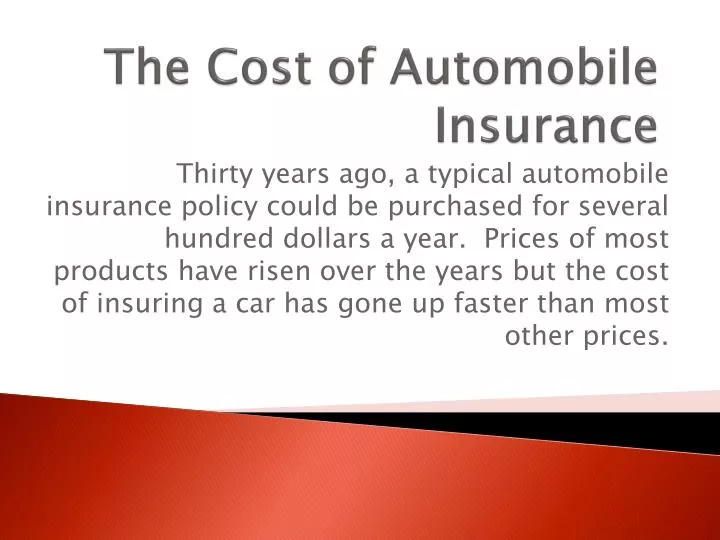 the cost of automobile insurance