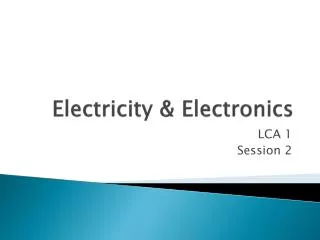 Electricity &amp; Electronics