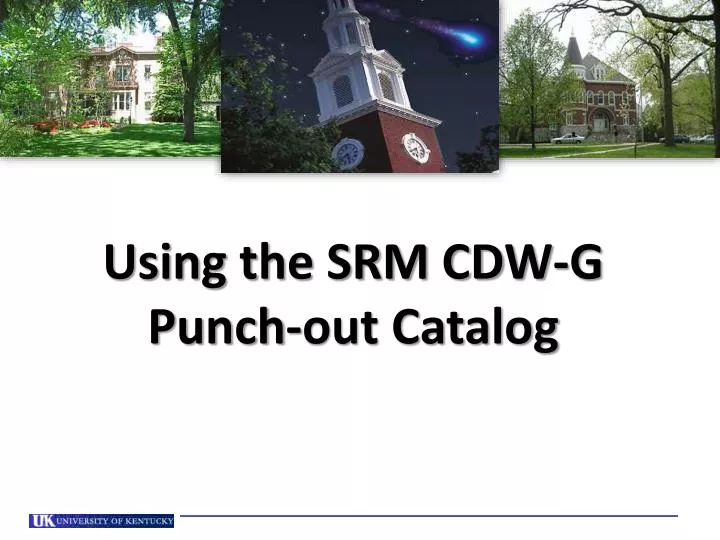 using the srm cdw g punch out catalog