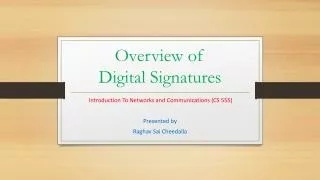 Overview of Digital Signatures