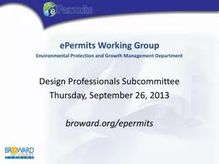 ePermits Working Group Environmental Protection and Growth Management Department