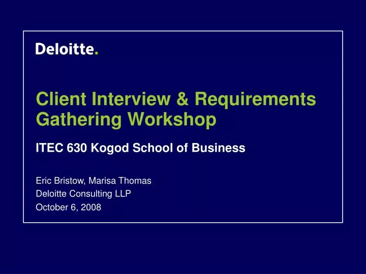 client interview requirements gathering workshop