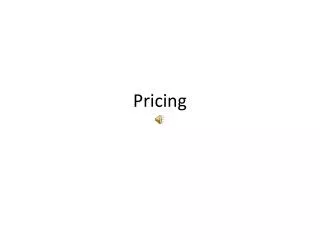 Pricing