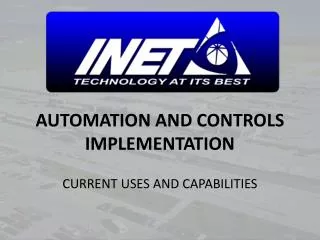 AUTOMATION AND CONTROLS IMPLEMENTATION