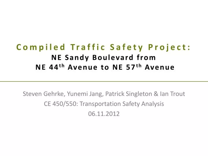 compiled traffic safety project ne sandy boulevard from ne 44 th avenue to ne 57 th avenue