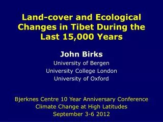 Land-cover and Ecological Changes in Tibet During the Last 15,000 Years