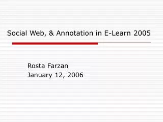 Social Web, &amp; Annotation in E-Learn 2005