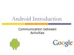 Android Introduction - slide 1
