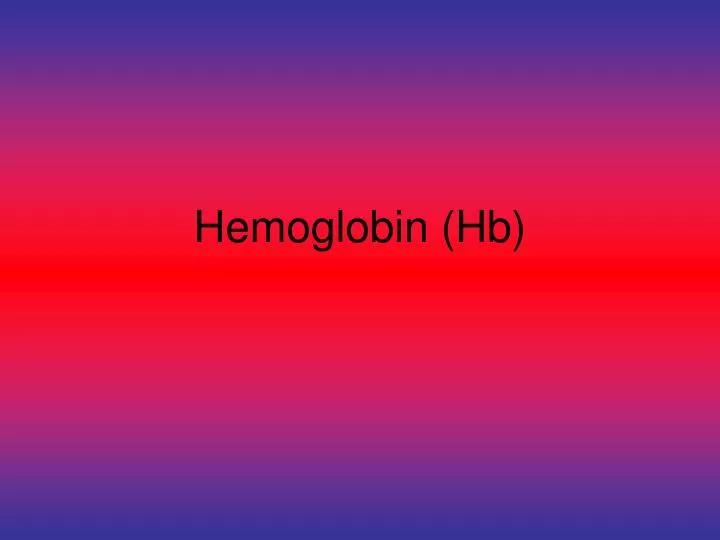hemoglobin hb