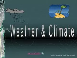 Weather &amp; Climate