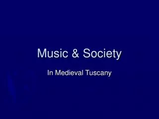 Music &amp; Society