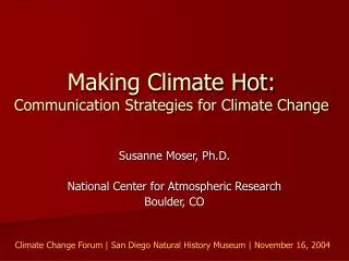 Making Climate Hot: Communication Strategies for Climate Change
